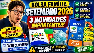 BOLSA FAMÍLIA SETEMBRO 2026: 3 NOVIDADES IMPORTANTES! CALENDÁRIO, CONSULTA E NOVO APP CAIXA