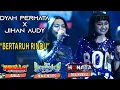 Download Lagu Bertaruh Rindu - Dyah Permata dan Jihan Audy Ft New Monata dan New Kendedes | Live Streaming Dangdut