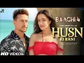 Download Lagu Husn ki rani | Baaghi 4 | Tiger Shroff | Shraddha Kapoor | New song baaghi 4 2025 | Hindi song | 🎶