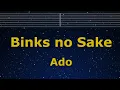 Karaoke♬ Binks no Sake - Ado  【No Guide Melody】 Instrumental