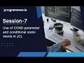 Session-7 Use of COND parameter and conditional statements in JCL