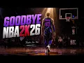 GOODBYE NBA2K26