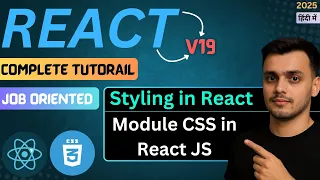 Module CSS in React JS React JS 19 Tutorial in Hindi Style with Module CSS