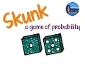 Skunk - A Probability Game
