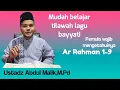 Download Lagu Belajar Tilawah Pemula,Cepat Lagu Bayyati.Ayat Yang sering didengar Ar-Rahman 1-9.Ayat