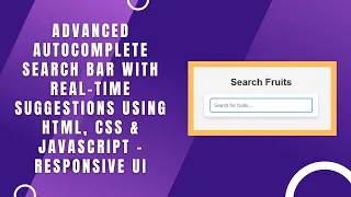 Enhanced Autocomplete Search Bar with HTML CSS and JavaScript Step-by-Step Guide