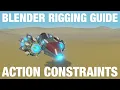 Action Constraint - Hidden Animation Power Blender Rigging For Animation