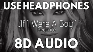 Download Beyonce - If I Were A Boy (8D AUDIO) MP3