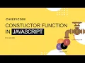 JavaScript Beginners Tutorial - Constructor Functions Cheezycode Hindi