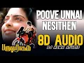 Download Lagu POOVE UNNAI NESITHEN | PARUVA RAAGAM | HAMSALEKHA | 8D AUDIO