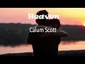 Lagu Heaven - Calum Scott ft. Lyodra || (Lyrics) (Lirik) (Lirik Lagu Heaven)