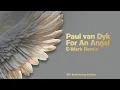 Download Lagu Paul van Dyk - For An Angel (E-Werk Remix)