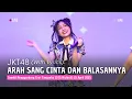 Download Lagu JKT48 - Arah Sang Cinta dan Balasannya (Lirik) (STS Michie) | TwT 25 April 2025