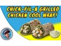 Chick-fil-A Grilled Chicken Cool Wrap - Food Review