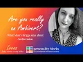 Are You Really an Ambivert What Myers Briggs says about Ambiversion