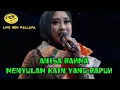 Download Lagu NEW PALLAPA ANISA RAHMA ( MENYULAM KAIN YANG RAPUH )