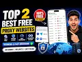 Top 2 Best Free Proxy Websites 2026 Working Fast Browsing