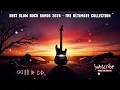 Download Lagu Best Slow Rock Songs 2025 - The Ultimate Collection of Timeless Rock Ballads