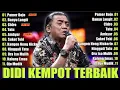 Download Lagu DIDI KEMPOT FULL ALBUM | CAMPUR SARI TERBAIK DIDI KEMPOT | PAMER BOJO, CIDRO, #trending