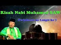 Download Lagu Kisah Nabi Muhammad saw sampai ke langit 7 Ceramah KH Zainudin MZ lucu