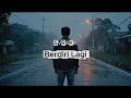 SVRAKA – Berjalan Lagi (Official Lyric Music)
