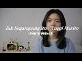Download Lagu Tak Segampang Itu - Anggi Marito | #coverbyfaithcns
