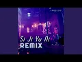 Download Lagu Si Ji Yu Ni (Remix)
