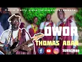 Download Lagu Thomas Aban-OWOR-[ Official Audio ]
