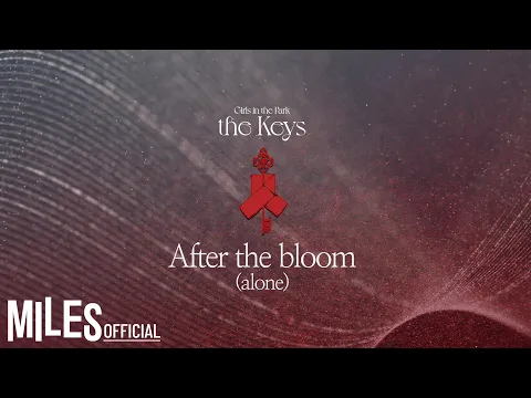 After the bloom (alone)