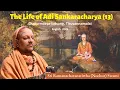Lagu (13) Life of Sankaracharya - Story of Hastāmalaka | English | Tiruvannamalai | July 2025