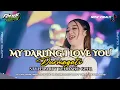 Lagu DJ OH MY DARLING I LOVE YOU X DURMAGATI YANG KALIAN CARI 🔥 STYLE PARTY KENDANG VIRAL TIKTOK WAHYUFEN