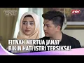 Download Lagu ADU DOMBA MERTUA BIKIN KELUARGAKU BERANTAKAN! | Cahaya Hati Eps 02 FULL
