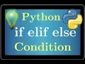 python course if elif else condition programming tutorial high school