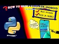 How to run python on android python for beginners