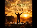 Ngiyazinikela Kuwe