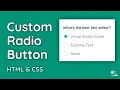 How to Create a Custom Radio Button - HTML CSS Tutorial