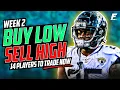 Week 2 Buy Sell and Trade Candidates Rankings Risers Fallers 2022 Fantasy Football