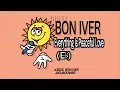 Bon Iver - Everything Is Peaceful Love (Official Lyric Video)