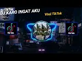 Download Lagu DJ KARO INGAT AKU
