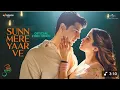 Download Lagu Sun mere Yaar : Lyrical | sidharth M , Janhvi Kapoor | Aditya Rikhari ,  Sachin-  Jigar | Amitabh B 