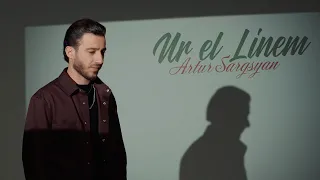 Artur Sargsyan - Ur El Linem
