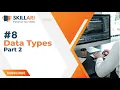 - Data Types Part 2 Skillari Learn Data Science Data Types in Python Data Types Course
