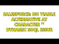Salesforce No viable alternative at character dynamic soql issue