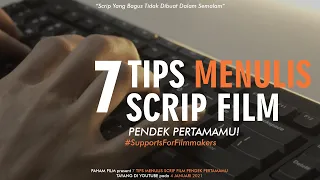 Download Inilah 7 Tips Menulis Scrip/Skenario Film Pendek Pertamamu! MP3