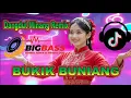 LAGU JOGET MINANG TERBARU - BUKIK BUNIANG - REMIX 2025 FULL BASS