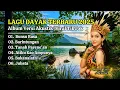 Download Lagu Album Lagu Dayak Terbaru 2025 | Viral Tiktok | Cover Lagu Dayak Versi Akustik | Bunsu Rusa