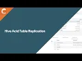 Hive Acid Table Replication
