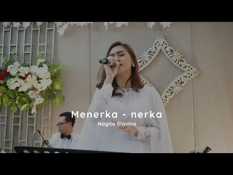 Download MP3 Menerka nerka - Nagita Slavina (cover) by Harmonic Music