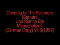 Download Lagu Opening to The Rescuers(Bernard und Bianca Die Mäusepolizei)(German Copy) VHS(1997)