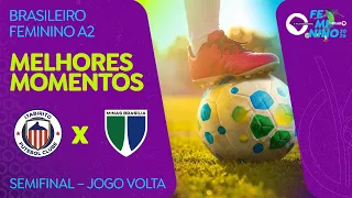 MELHORES MOMENTOS: ITABIRITO 4 X 1 MINAS BRASÍLIA | BRASILEIRO FEMININO A2 | SEMIFINAL | VOLTA